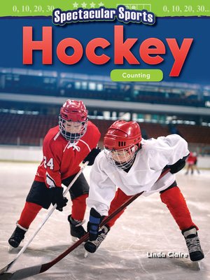 cover image of Spectacular Sports: Hockey Counting